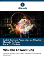 Visuelle Entwicklung by Andr