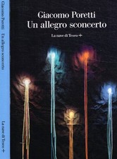 Un allegro sconcerto. . Poretti Giacomo. 2023. .
