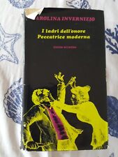 CAROLINA INVERNIZIO - I LADRI DELL'ONORE / PECCATRICE MODERNA - ACCADEMIA - 1971