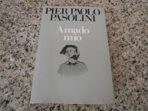 Pier paolo pasolini amado - pasolini,