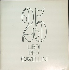 25 LIBRI PER CAVELLINI