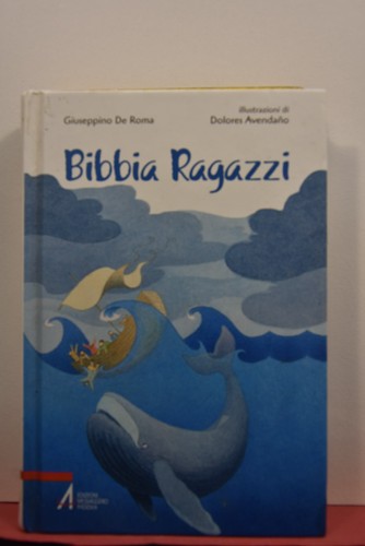 Bibbia ragazzi anno 2013 - ragazzi,