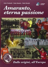 Amaranto, eterna passione. AS
