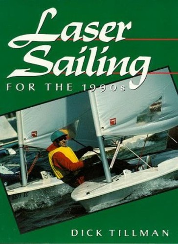 Laser sailing for the 1990s - 1990s, by