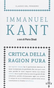 Critica della ragion pura - , von