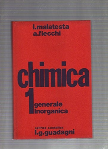 Chimica generale inorganica - chimica,