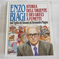 Enzo Biagi Storia dell'Oriente E Dei Greci A Fumetti Mondadori 1988 Prima...