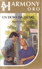 LN2 - UN DURO DA AMARE - Sandra James - Harmony Oro 180 / 1988