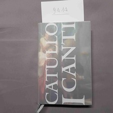 CATULLO I CANTI i grandi