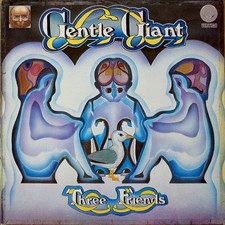 Gentle Giant Three Friends LP