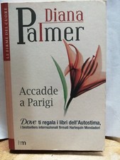 accadde a parigi -diana palmer