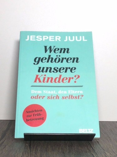 Wem gehören unsere kinder - gehören,