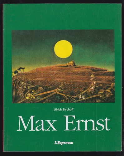 Max ernst 1891 1976 - max, libro