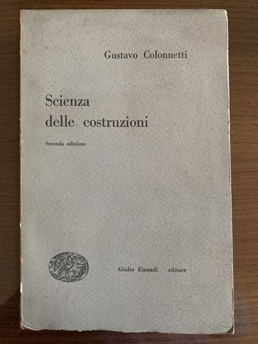 Colonnetti scienza delle - colonnetti,