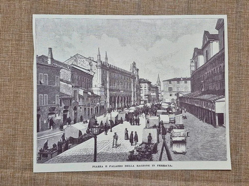 Ferrara nell 800 piazza - piazza, e