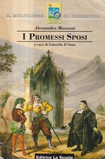 I Promessi Sposi - Materiale Di Lavoro - Manzoni - La Scuola - 6° rist -