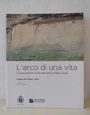 Arco una vita la - l'arco, vita: