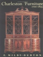 CHARLESTON FURNITURE 1700-1825