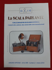 RADIO D'EPOCA a VALVOLE ANTICA - Rivista LA SCALA PARLANTE Marzo 2012 AIRE