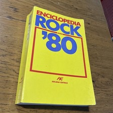 Enciclopedia Rock Anni ‘80 Libro Musica Arcana Editrice Vintage