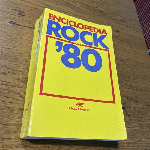 Enciclopedia rock anni 80 - enciclopedia, ‘80