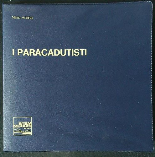 Paracadutisti arena nino - paracadutisti,