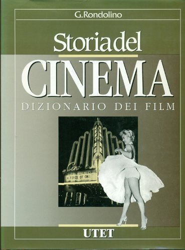 Storia del cinema dizionario - cinema,