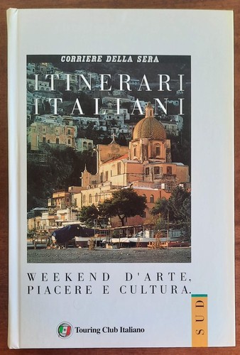 Itinerari italiani sud - itinerari,