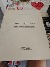 Esercizi di Fisica 1 con elementi di Calcolo vettoriale,  E F. termodinamica