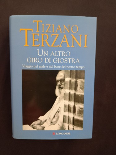 Tiziano terzani un altro - tiziano,
