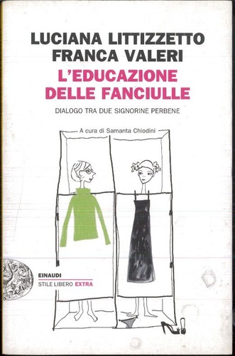 Educazione delle fanciulle - l'educazione,