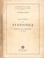Lezioni di Statistica. Interpolazione e correlazione. Alessandro Costanzo. 1973.