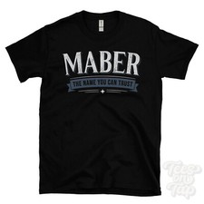 MABER THE NAME YOU CAN TRUST