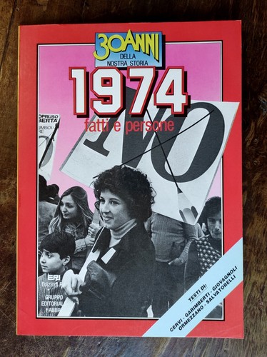 1974 anni della nostra - 1974, 30