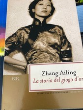 ZHANG AILING LA STORIA DEL