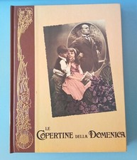 Le Copertine della Domenica del Corriere volume 1924/1928