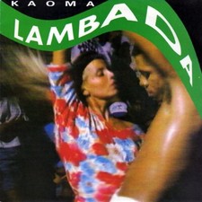 Kaoma - Lambada, Vinyl, 7" 45 RPM Single Stereo CBS CBS 6550 117, 1989