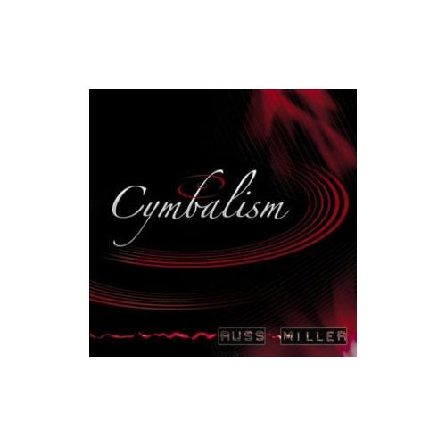 Russ miller cymbalism - miller, (cd)