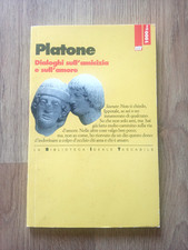 PLATONE DIALOGHI SULL'AMICIZIA