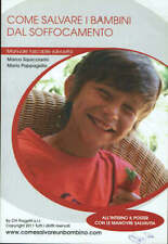 Come salvare i bambini dal soffocamanto  Marco Squicciarini  Mario Pappaga...