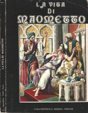 La vita di Maometto. Secondo