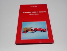 THE GOLDEN BOOK OF TOYCARS 1900 - 1980 PAOLO RAMPINI 2004 AUTO GIOCATTOLO (S60)
