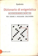 Dizionario enigmistica di - dizionario,