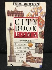 Nuove Guide Visuali-CITY BOOK - ROMA - Corriere della Sera -