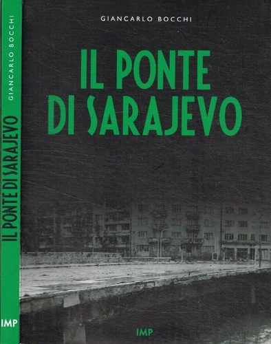 Ponte sarajevo bocchi - ponte,