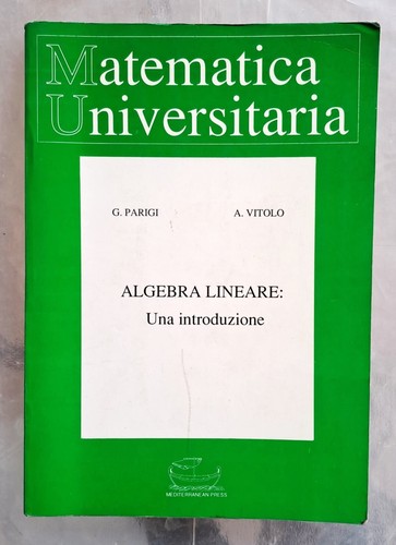 Ingegneria algebra lineare - algebra,