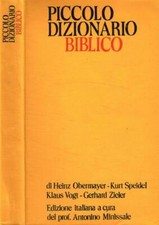 Piccolo dizionario biblico. . Aa.Vv.. 1974. IIED.