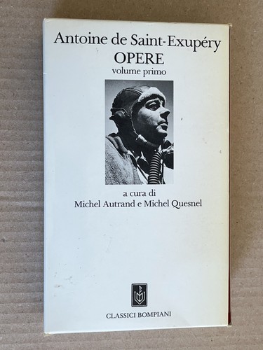 Antoine saint exupery opere - exupery,