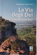 La via degli Dei a piedi e in