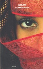 LZ- LA MANDORLA- NEDJMA- EINAUDI- I CORALLI 197-- 2005- B- ZFF420